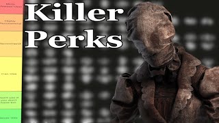 Kaisers 760 Killer Perk Tier List [upl. by Malti]