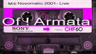 🎙Miti Novomatic  Of  Armata HIT 2001 LIVE 🇷🇴 [upl. by Alroy]