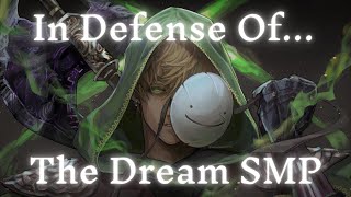 In Defense of the Dream SMP [upl. by Neyrb]