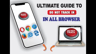 How to Turn On Do Not Track for Safer Browsing in Any Web Browser [upl. by Lemal]