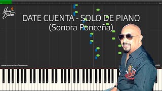 DATE CUENTA Sonora Ponceña  Solo de Piano Nota a Nota [upl. by Venator49]