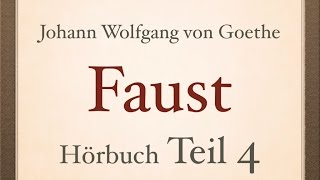 Johann Wolfgang von Goethe FAUST I  Teil 44  Hörbuch [upl. by Erlandson]