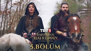 Barbaros Hayreddin Sultanın Fermanı 5 Bölüm [upl. by Hctub]