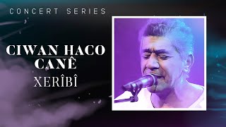 Ciwan Haco  Xerîbî Official Live [upl. by Mungo]