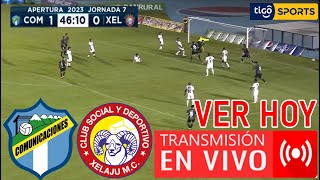 Comunicaciones Vs Xelajú En Vivo  Partido Hoy Comunicaciones Vs Xelajú En Vivo Ver Semifinal Hoy [upl. by Aneeroc]