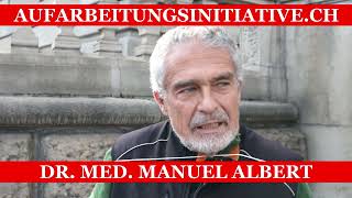 Dr Med Manuel Albert fordert die Aufarbeitung der Corona Zeit [upl. by Peugia]