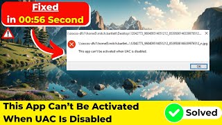 This App Can’t Be Activated When UAC Is Disabled in Windows 10  2024 [upl. by Karilynn]