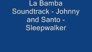 La Bamba Soundtrack  Johnny and Santo  Sleepwalker [upl. by Lee]