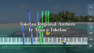 Tokelau Regional Anthem  Te Atua o Tokelau  Piano [upl. by Johnson]