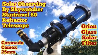 Converting Skywatcher Startravel 80mm Refractor Into A Solar Telescope Orion Glass Solar Filter [upl. by Dorlisa]