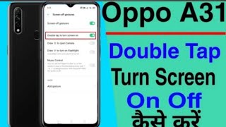 Oppo A31 Double Tap Turn Screen On Off Setting  How To Use Double Tap Turn Screen On Off Oppo A31 [upl. by Elmina]