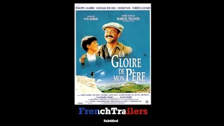 La gloire de mon père 1990  Trailer with French subtitles [upl. by Odlamur]