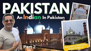 An Indian in Lahore Pakistan  Fort Road Lahore  Pakistan Part2 [upl. by Enelehcim561]