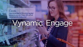 Engage More Deeply with Your Consumers  Vynamic™ Engage [upl. by Lindo]