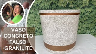 DIY  VASO GRANDE DE CONCRETO LEVE  FALSO GRANILITE FEITO COM CIMENTO E ISOPOR [upl. by Zevahc]