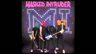 Masked Intruder  Dont Run Away Official [upl. by Atnuahsal]