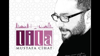 Mustafa Cihat  Lila Official Audio [upl. by Anelrac]