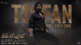 Full Video Toofan Malayalam KGF Chapter 2  RockingStar YashPrashanth Neel Ravi BasrurHombale [upl. by Haleemak]