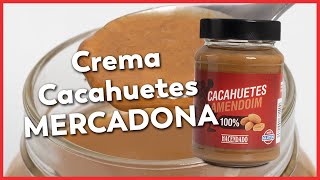 Crema de Cacahuetes 100  Mercadona  NOVUM [upl. by Atinuahs]