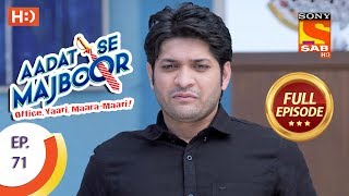 Aadat Se Majboor  Ep 71  Full Episode  9th January 2018 [upl. by Solorac615]