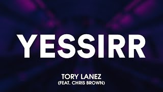 Tory Lanez  Yessirr Lyrics [upl. by Svensen]