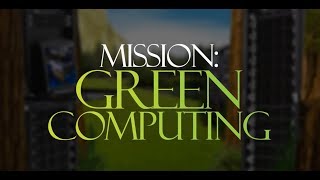 Mission Green Computing 2018  Full Movie [upl. by Klein710]