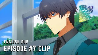 The Irregular at Magic High School Season 3  Episode 7 Clip English dub [upl. by Lancaster]