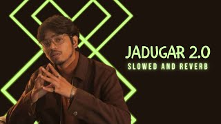 jadugar 20  PARADOX  Hustle 20 slowedreverb [upl. by Sanjiv]