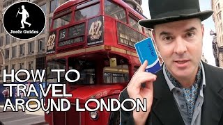 How To Travel Around London and Buy an Oyster Card  Important Tips [upl. by Nady311]