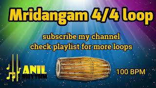 44 MRIDANGAM  LOOPS FOR PRACTICE [upl. by Kendrah]