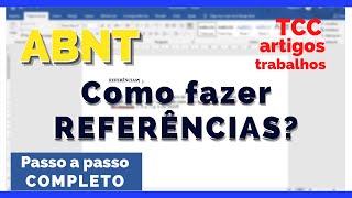 Como fazer REFERÊNCIAS ABNT Passo a Passo Completo Fazer e Formatar 20202021 [upl. by Frannie955]