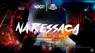 Na Ressaca  Makoy Official Music [upl. by Gustavus927]