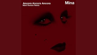 Ancora ancora ancora Radio Edit Mark Ronson Remix [upl. by Liagabba52]