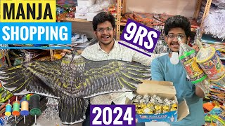 Uttrayan 🤩 Manja and Kites Rates 2024 best kites and manjha Shopping 🛍 2024 Kite Flying [upl. by Ynomrah]