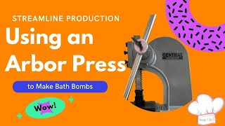 How to Use an Arbor Press to Make Bath Bombs [upl. by Ainot667]