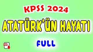 20 Mustafa Kemal Atatürkün Hayatı  KPSS İnkılap Tarihi Genel Tekrar 2024 [upl. by Minoru]