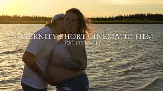 Maternity Short Cinematic Film  Désilets Family [upl. by Thacker]