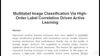 Multilabel Image Classification Via High Order Label Correlation Driven Active Learning [upl. by Mccutcheon6]