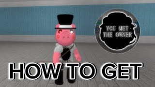 how to get you met the owner badge in piggy old roleplay [upl. by Anatole]