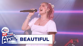 AnneMarie  Beautiful  Live At Capital Up Close  Capital [upl. by Ahtivak]