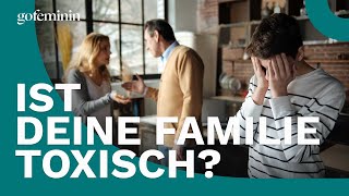 Leidest du unter einer toxischen Familie [upl. by Severson]