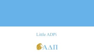 Little ADPi Alpha Delta Pi Song [upl. by Neahs334]