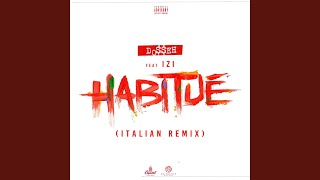 Habitué Italian Remix [upl. by Acirahs]