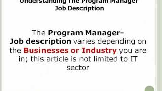 Program Manager Job Description [upl. by Aicilev]