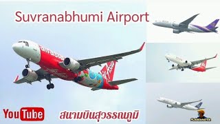 airplanehanter615 ดูเครื่องบิน Take Off amp Lane Suvranabhumi Airport BKK [upl. by Ebbie]