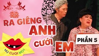 Ra Giêng Anh Cưới Em  Chết Cười Với Câu Chuyện Thuở Hàn Vi Của SÁU BẢNH NĂM CỰ TÁM SUMO [upl. by Plusch653]