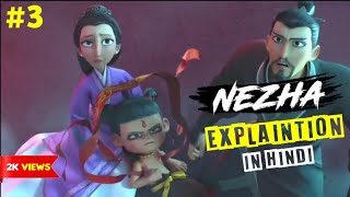 Nezha Movie Explaintion in Hindi🔥  Final Part [upl. by Amandie]