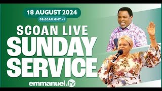 THE SCOAN SUNDAY SERVICE LIVE BROADCAST 180824 Emmanueltv Live [upl. by Hayyim161]