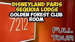 Disneyland Paris 2022 The Sequoia Lodge Golden Forest Club Room Tour [upl. by Eeresed]