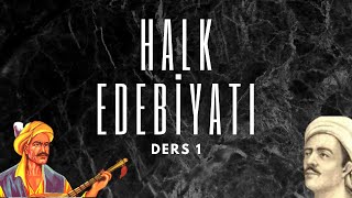 HALK EDEBİYATI YKS DERS 1 [upl. by Lexine]